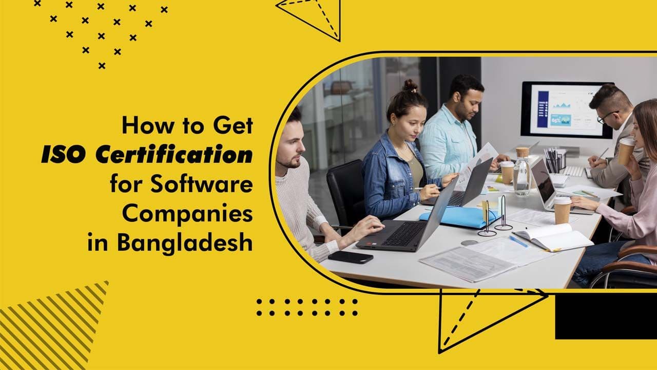 How to Get ISO 9001:2015 Certification for Software and IT Companies in Bangladesh (2026)