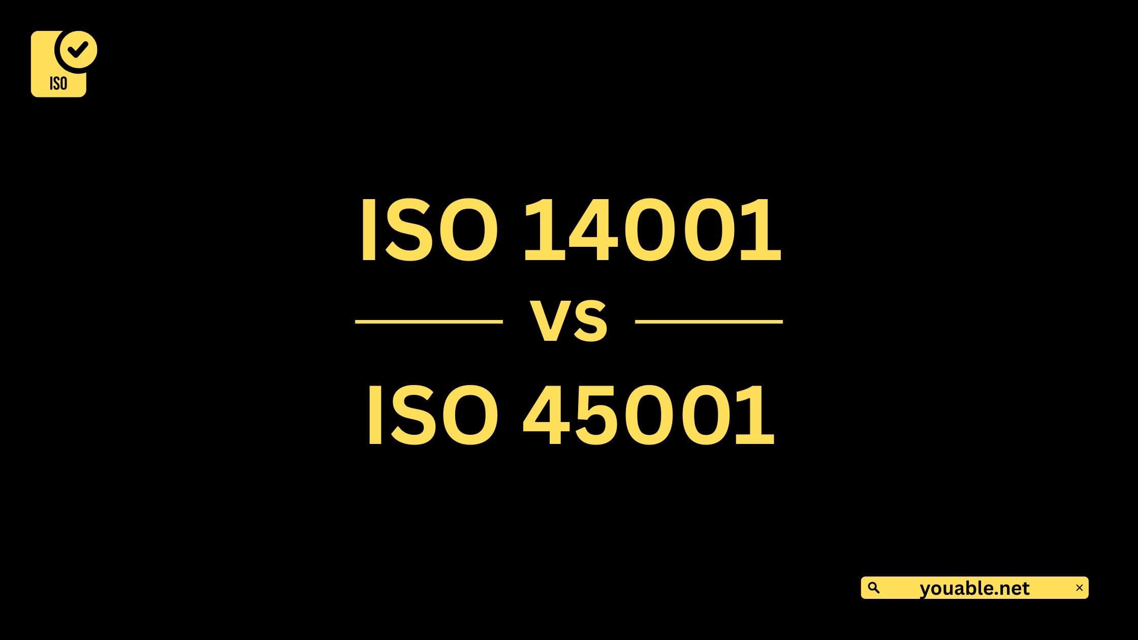 ISO 14001 vs ISO 45001: Which Standard Is Right for Your Business? (2026 Guide)